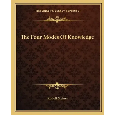 The Four Modes of Knowledge