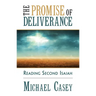The Promise of Deliverance: Reading Second Isaiah