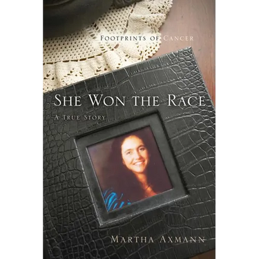 She Won the Race (Footprints of Cancer)