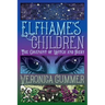 Elfhame's Children: The Covenant of Witch and Faery