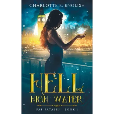 Hell and High Water
