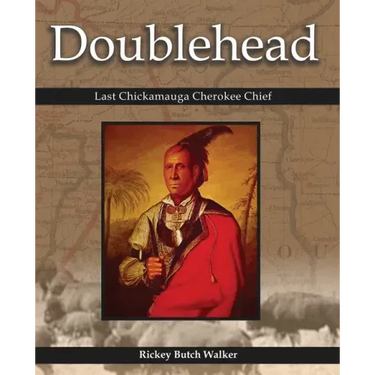 Doublehead Last Chickamauga Cherokee Chief