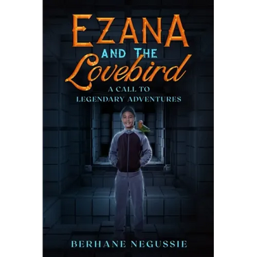 Ezana and the Lovebird: A Call to Legendary Adventures