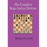 The Complete Bogo-Indian Defense