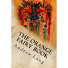 The Orange Fairy Book