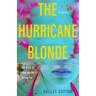 The Hurricane Blonde