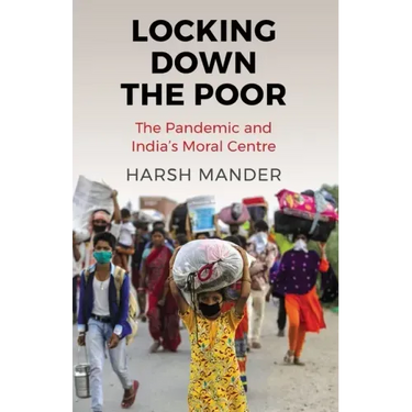 Locking Down the Poor