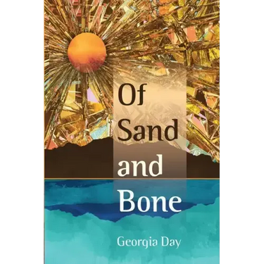 Of Sand and Bone