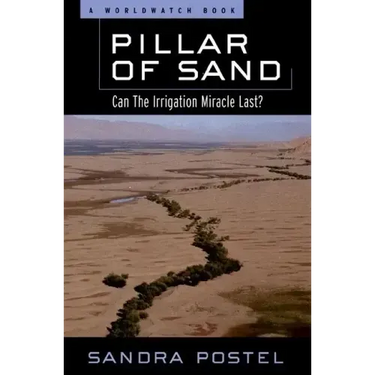 Pillar of Sand: Can the Irrigation Miracle Last?