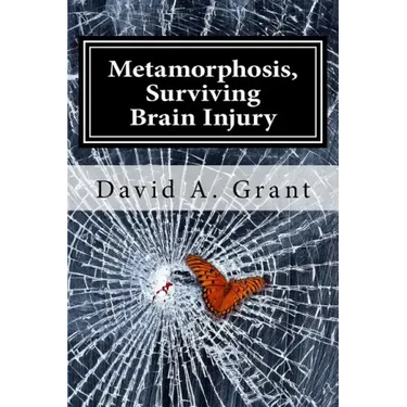 Metamorphosis, Surviving Brain Injury