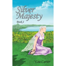 Silver Majesty