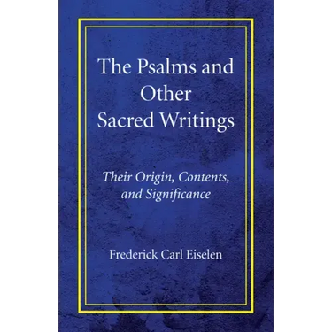The Psalms and Other Sacred Writings