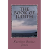 The Book of Judith: Old Testament Scripture