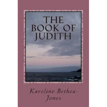 The Book of Judith: Old Testament Scripture