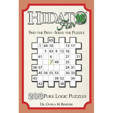 Hidato fun 16: 203 New Logic Puzzles