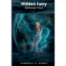 Hidden Fairy: Semester Four: Royal Academy