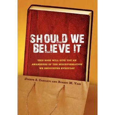 Should We Believe It
