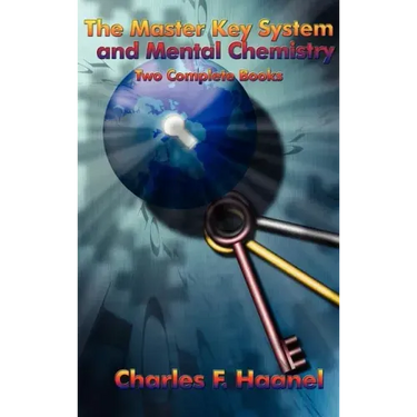 The Master Key System and Mental Chemistry