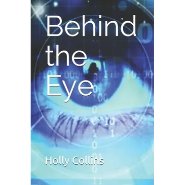 Behind the Eye