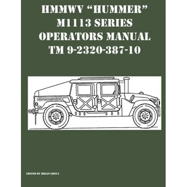 HMMWV "Hummer" M1113 Series Operators Manual TM 9-2320-387-10