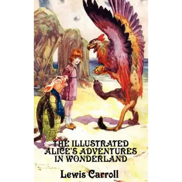 The Illustrated Alice's Adventures in Wonderland