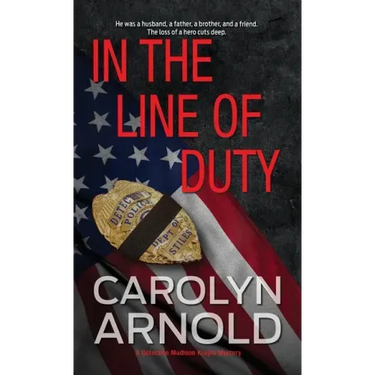 In the Line of Duty: A brilliant action-packed mystery with heart-stopping twists