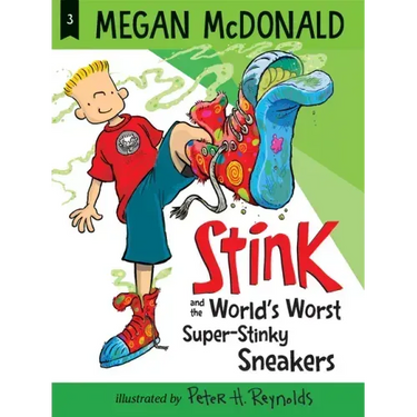 Stink and the World's Worst Super-Stinky Sneakers