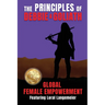 The Principles of Debbie & Goliath: Global Female Empowerment