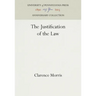 The Justification of the Law
