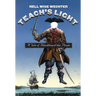 Teach S Light: A Tale of Blackbeard the Pirate