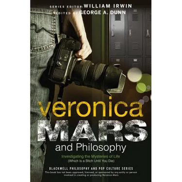 Veronica Mars and Philosophy