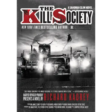 The Kill Society: A Sandman Slim Novel