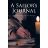 A Sailor's Journal: Impressions along the Voyage