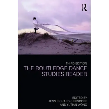 The Routledge Dance Studies Reader