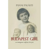 Budapest Girl: an immigrant confronts the past