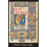 With the Church, Volume 1: Advent to the Ascension