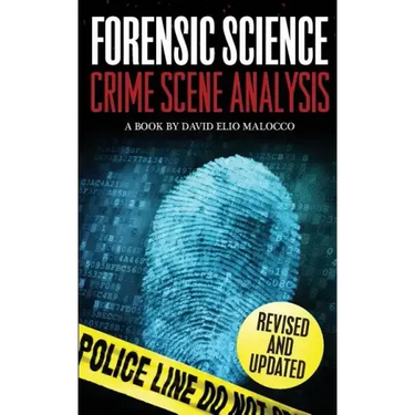 Forensic Science: Crime Scene Analysis
