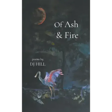 Of Ash & Fire