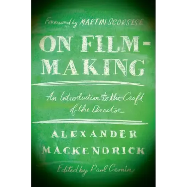 On Film-Making: An Introduction to the Craft of the Director