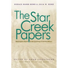 The Star Creek Papers