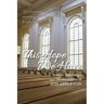 This Hope We Have: Selected Sermons and Meditations of Jon Appleton