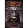 Minoan, Rise and Fall