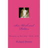 Sex, Work and Politics: Women in Britain, 1830-1918