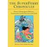 The Superferry Chronicles: Hawaii's Uprising Against Militarism, Commercialism, and the Desecration of the Earth