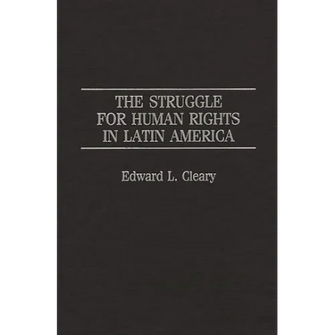 Struggle for Human Rights in Latin America