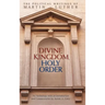 Divine Kingdom, Holy Order: The Political Writings of Martin Luther
