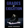 Grades of Execution