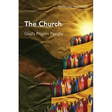 The Church: God's Pilgrim People