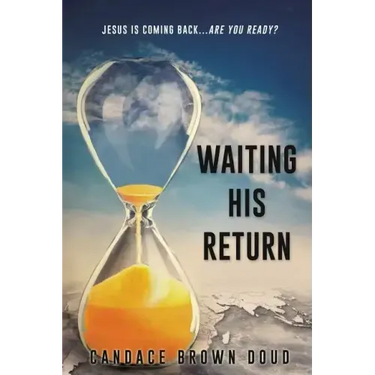 Waiting His Return