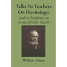 Talks To Teachers On Psychology